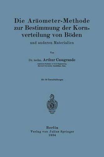 Cover image for Die Araometer-Methode Zur Bestimmung Der Kornverteilung Von Boeden Und Anderen Materialien