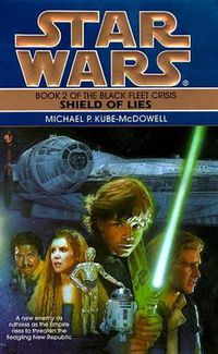 Cover image for Star Wars: Black Fleet Trilogy - Shield of Lies