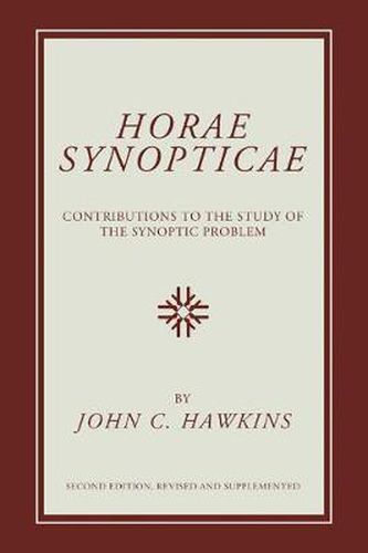 Cover image for Horae Synopticae: Contributions to the Study of the Synoptic Problem