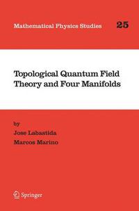 Cover image for Topological Quantum Field Theory and Four Manifolds