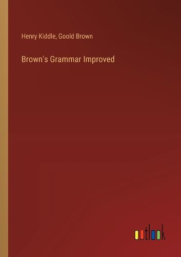 Brown's Grammar Improved