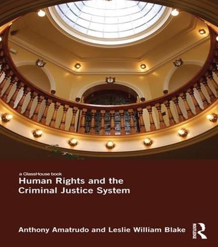 Cover image for Human Rights and the Criminal Justice System