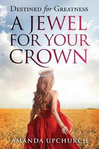 Cover image for A Jewel For Your Crown