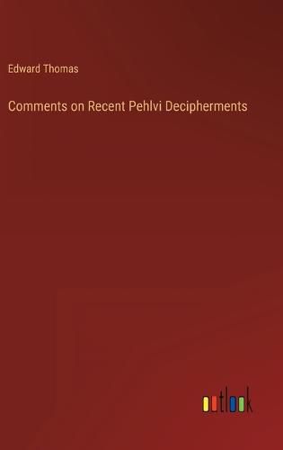 Cover image for Comments on Recent Pehlvi Decipherments
