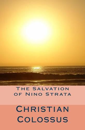 Cover image for The Salvation of Nino Strata: Second Edition