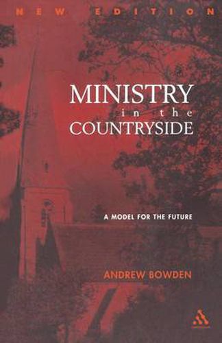 Cover image for Ministry in the Countryside: Revised Expanded Edition: A Model for the Future