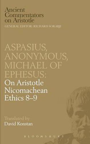 Cover image for Michael of Ephesus/Aspasius/Anonymus: On Aristotle  Nicomachean