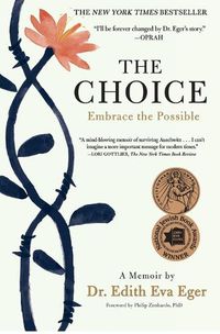 Cover image for The Choice: Embrace the Possible