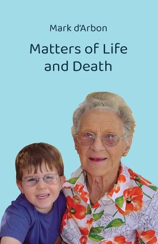 Cover image for Matters of Life and Death