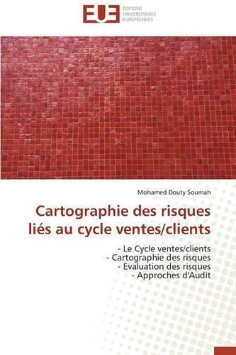 Cover image for Cartographie Des Risques Li s Au Cycle Ventes/Clients