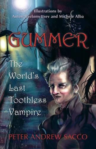 Gummer: The World's Last Toothless Vampire