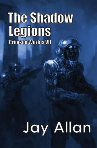 Cover image for The Shadow Legions: Crimson Worlds VII