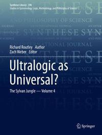 Cover image for Ultralogic as Universal?: The Sylvan Jungle  - Volume 4