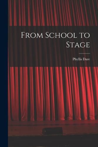 Cover image for From School to Stage