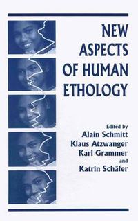 Cover image for New Aspects of Human Ethology