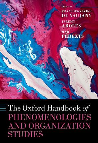 Cover image for The Oxford Handbook of Phenomenologies and Organization Studies