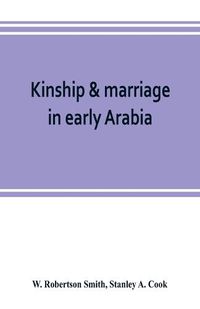 Cover image for Kinship & marriage in early Arabia