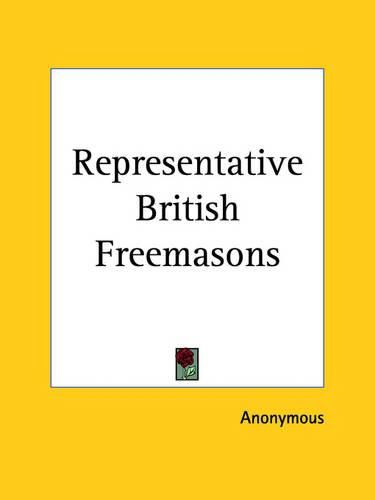 Cover image for Representative British Freemasons