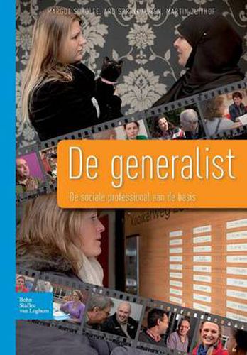 Cover image for de Generalist: de Sociale Professional Aan de Basis Portretten En Conceptuele Verkenningen