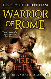 Cover image for Warrior of Rome I: Fire in the East