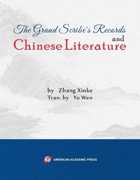 Cover image for The Grand Scribe's Records and Chinese Literature