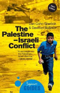 Cover image for The Palestine-Israeli Conflict: A Beginner's Guide