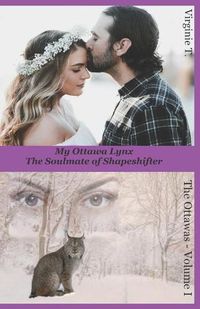 Cover image for My Ottawa Lynx: The Soulmate of Shapeshifter