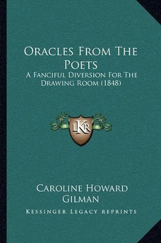 Oracles from the Poets: A Fanciful Diversion for the Drawing Room (1848)