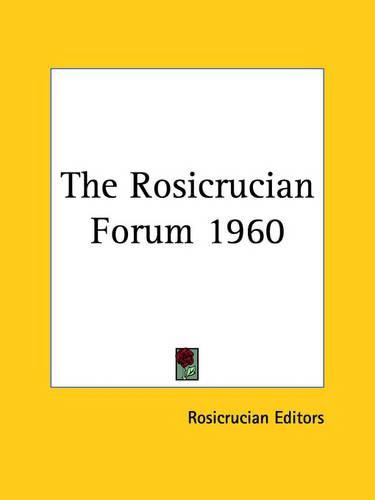 Cover image for The Rosicrucian Forum 1960