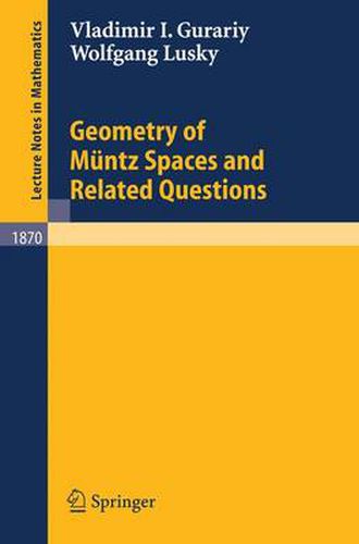 Cover image for Geometry of Muntz Spaces and Related Questions