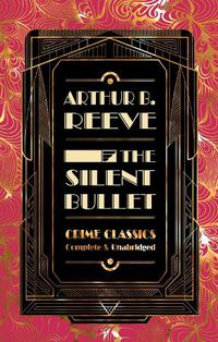 Cover image for The Silent Bullet