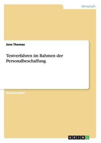 Cover image for Testverfahren im Rahmen der Personalbeschaffung