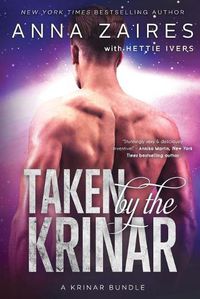Cover image for Taken by the Krinar: A Krinar Bundle