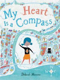 Cover image for My Heart Is a Compass