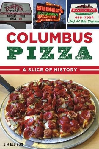 Cover image for Columbus Pizza: A Slice of History