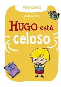 Cover image for Hugo Esta Celoso