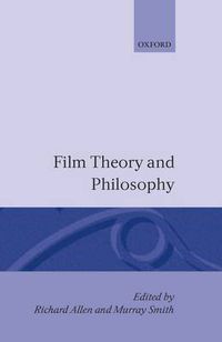 Cover image for Film Theory and Philosophy