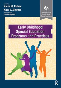 Cover image for Early Childhood Special Education Programs and Practices