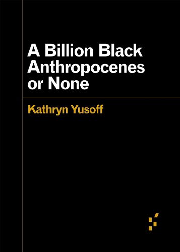 Cover image for A Billion Black Anthropocenes or None