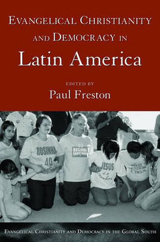 Cover image for Evangelical Christianity and Democracy in Latin America