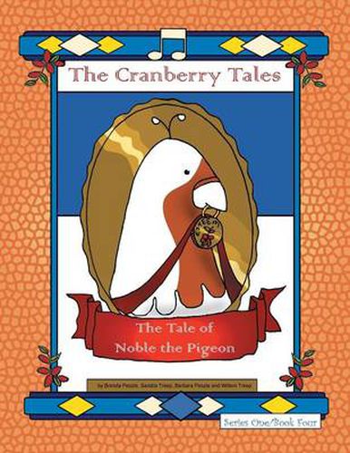 Cover image for The Cranberry Tales: The Tale of Noble the Pigeon