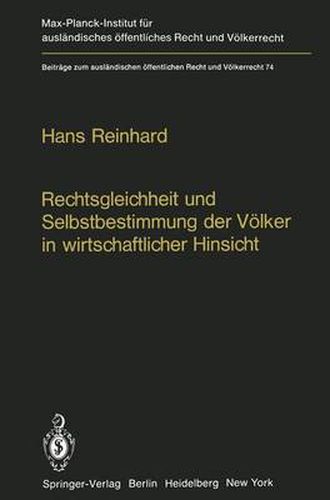 Cover image for Rechtsgleichheit und Selbstbestimmung der Voelker in wirtschaftlicher Hinsicht: Die Praxis der Vereinten Nationen