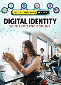 Cover image for Digital Identity: Your Reputation Online