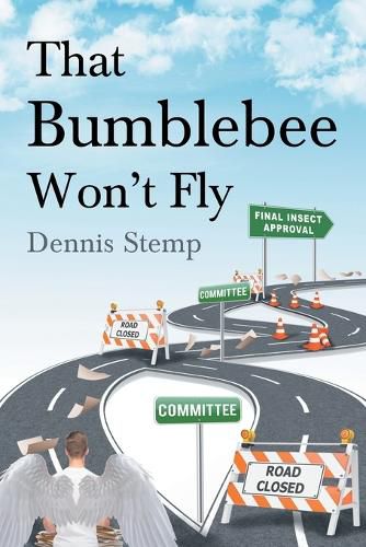 Cover image for That Bumblebee Won't Fly