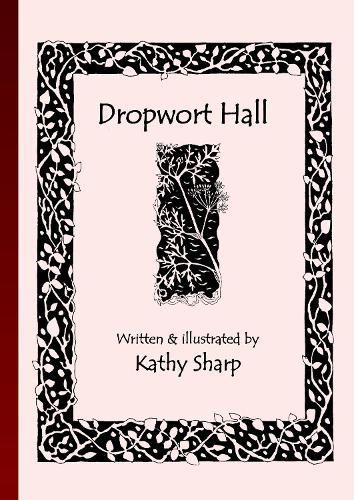 Cover image for Dropwort Hall