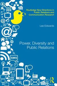 Cover image for Power, Diversity and Public Relations