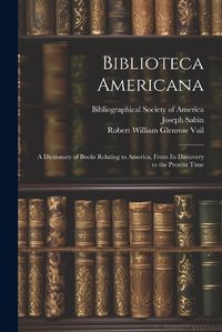 Cover image for Biblioteca Americana