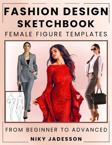Cover image for Fashion Design Sketchbook Female Figure Templates