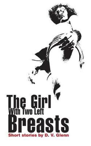 Cover image for The Girl with Two Left Breasts