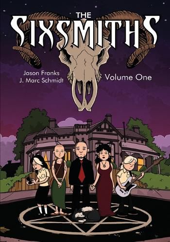 Cover image for The Sixsmiths: Volume 1